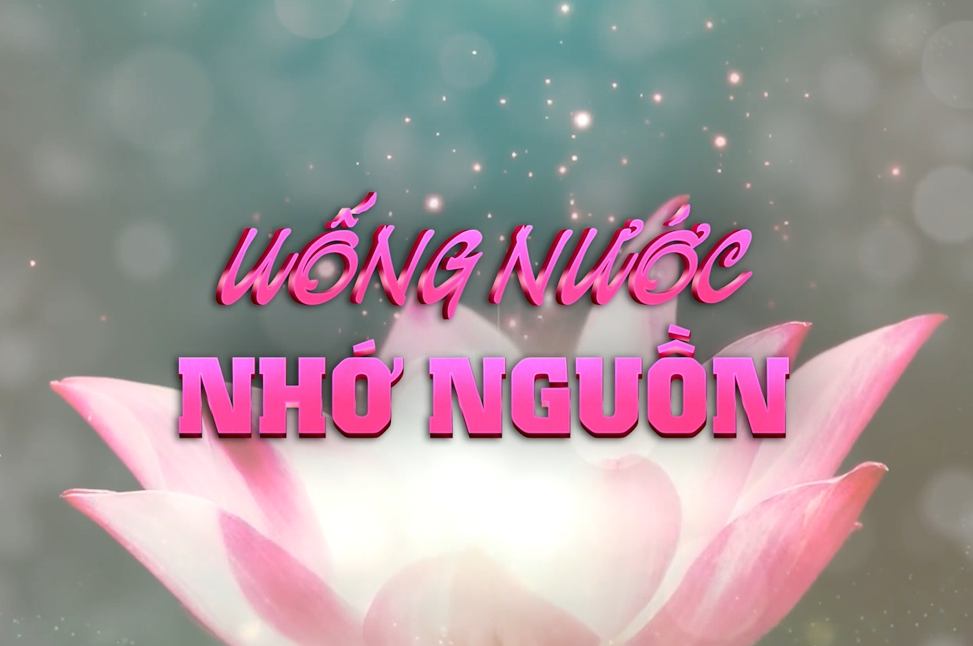 Uống nước nhớ nguồn (4-7-2024)